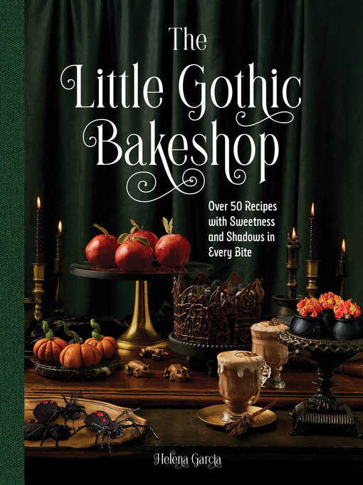 Title details for The Little Gothic Bakeshop by Helena Garcia - Wait list